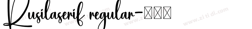 Rusilaserif regular字体转换